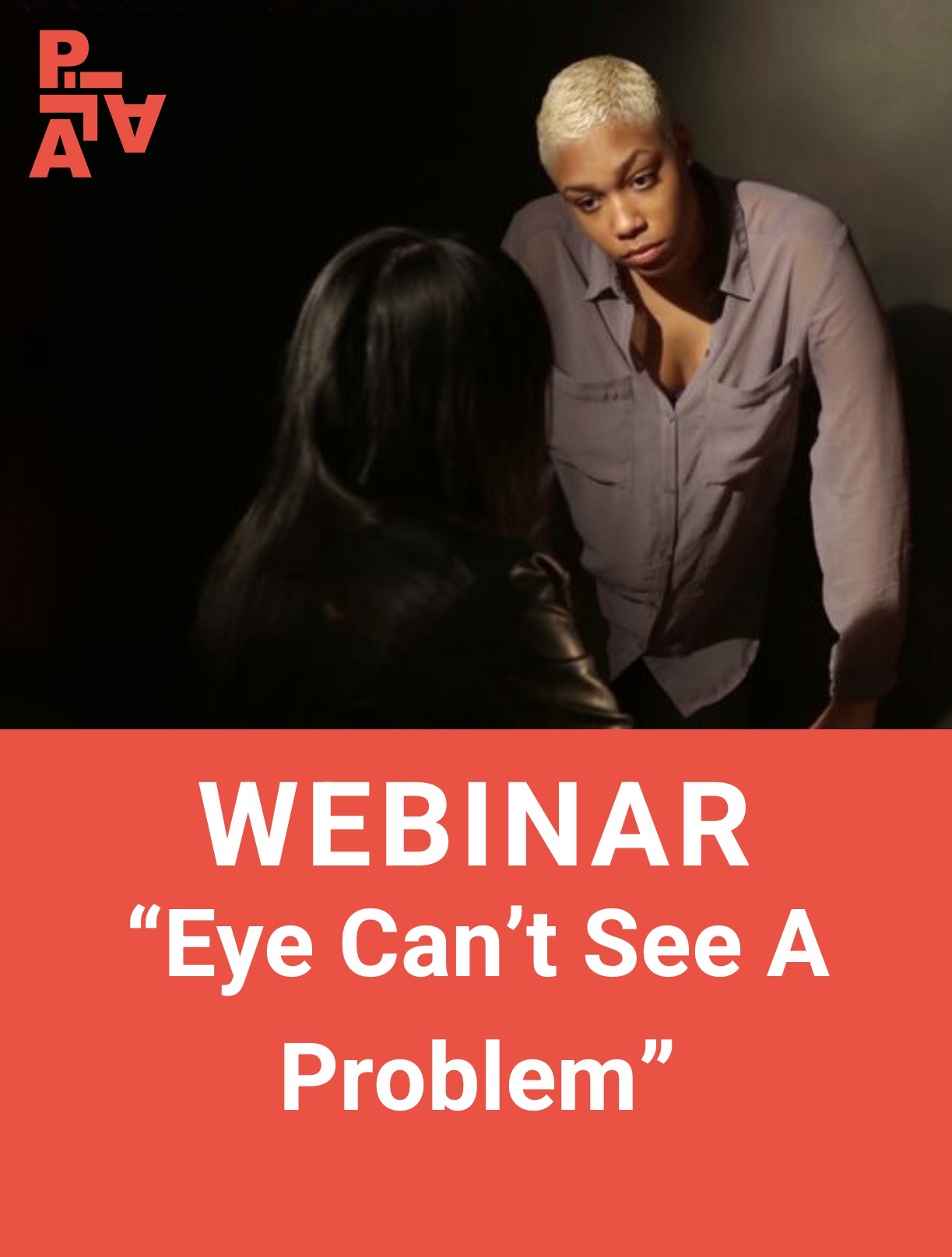 Webinar - "Eye Can't See A Problem"